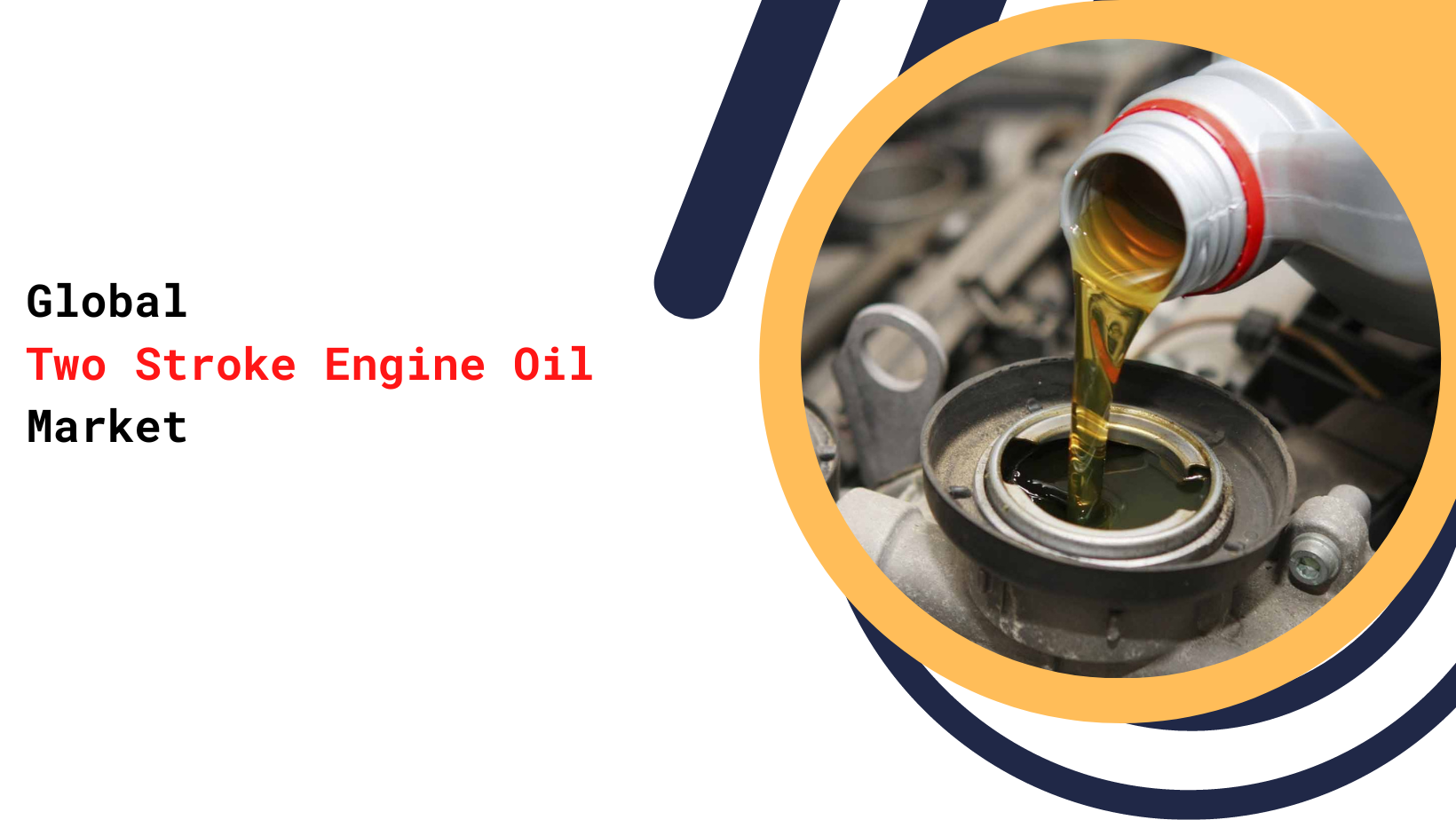 Two_Stroke_Engine_Oil_Market